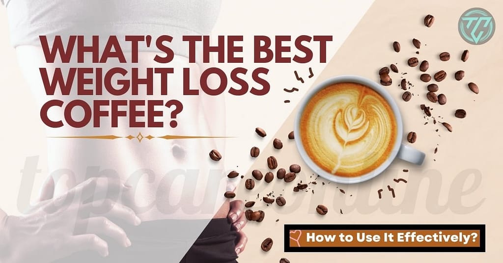 Best weight loss coffee it works how to use