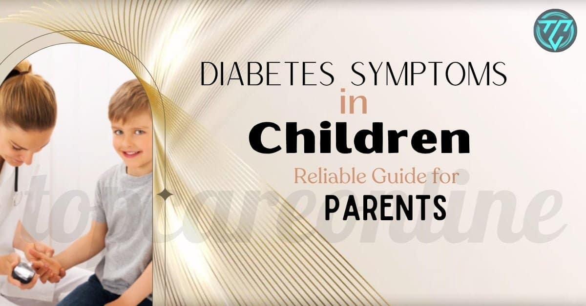 Diabetes Symptoms in Children