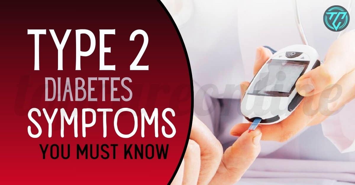 Type 2 Diabetes Symptoms
