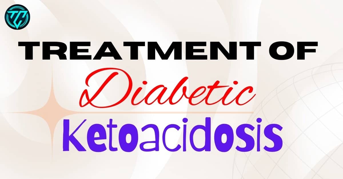 Treatment of Diabetic Ketoacidosis: What Works Best