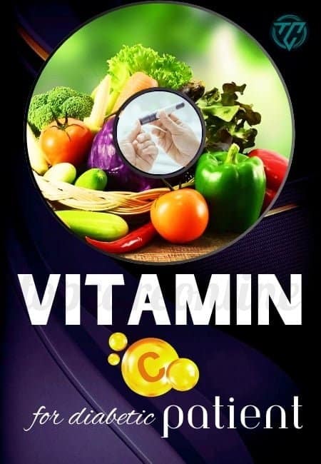 The Importance of Vitamin C for Diabetic Patient