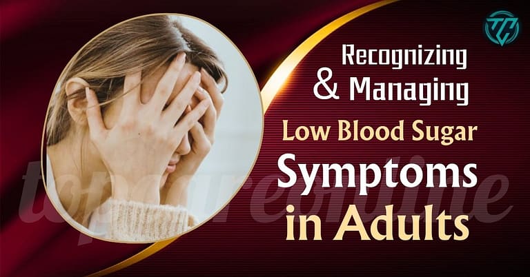 Low Blood Sugar Symptoms in Adults