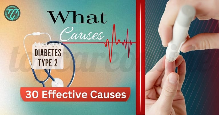 What Causes Diabetes Type 2