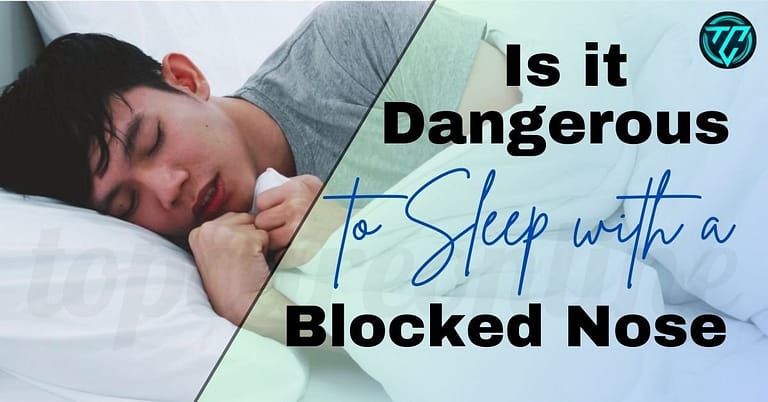 Is it Dangerous to Sleep with a Blocked Nose