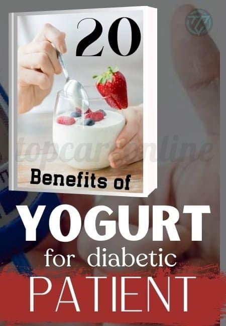 20 Benefits of Yogurt for Diabetic Patients